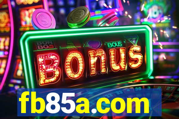 fb85a.com