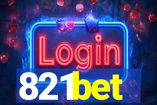821bet