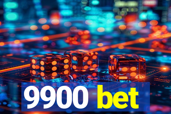 9900 bet