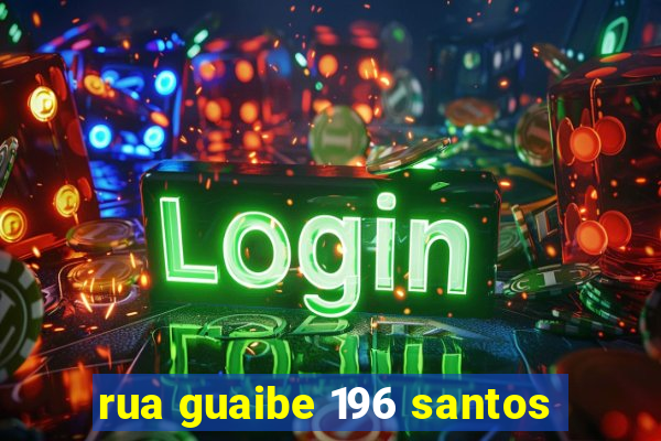 rua guaibe 196 santos
