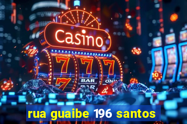 rua guaibe 196 santos