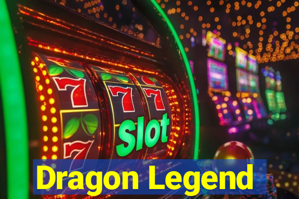 Dragon Legend