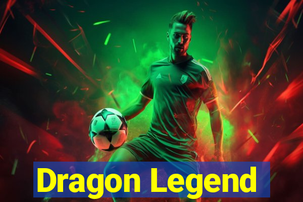 Dragon Legend