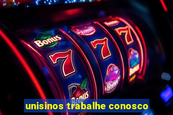 unisinos trabalhe conosco