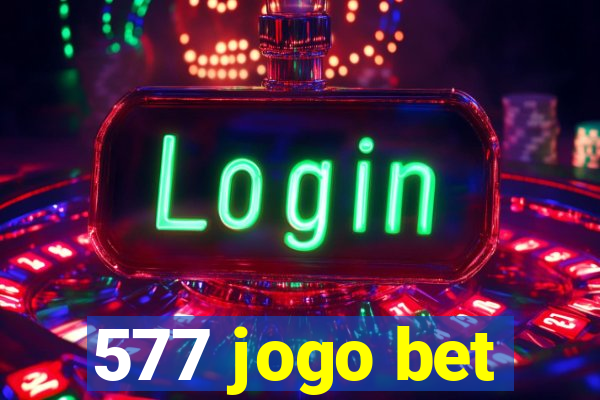 577 jogo bet