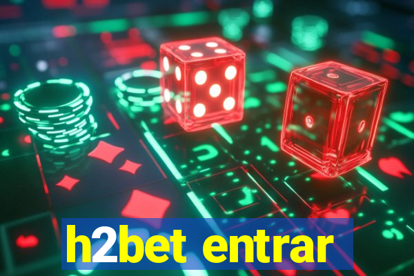 h2bet entrar