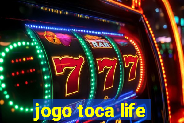 jogo toca life