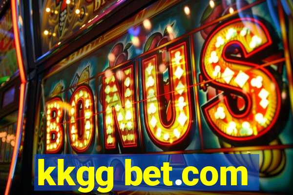 kkgg bet.com