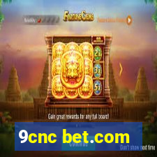 9cnc bet.com