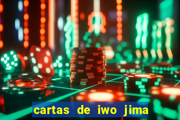 cartas de iwo jima legendado torrent