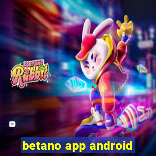 betano app android