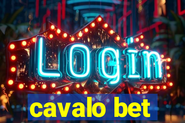 cavalo bet