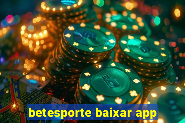 betesporte baixar app