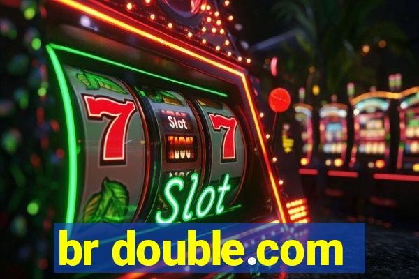 br double.com