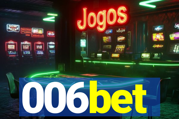 006bet