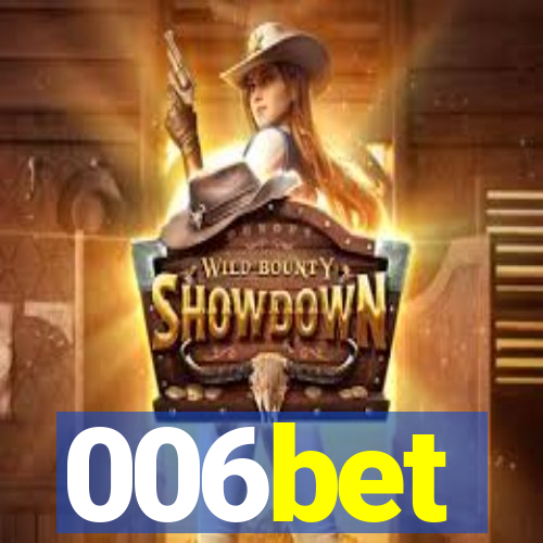 006bet