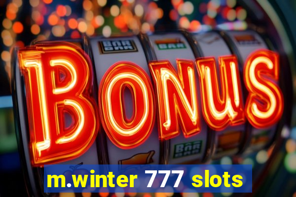 m.winter 777 slots
