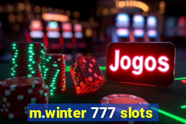 m.winter 777 slots