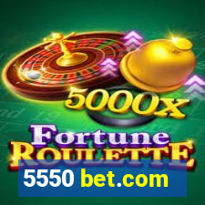 5550 bet.com