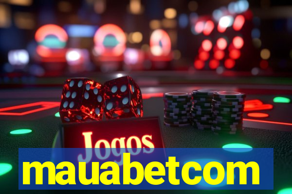 mauabetcom