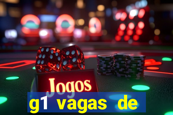 g1 vagas de emprego salvador