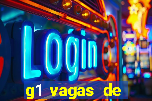 g1 vagas de emprego salvador