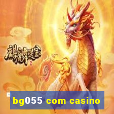 bg055 com casino