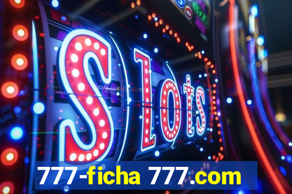 777-ficha 777.com