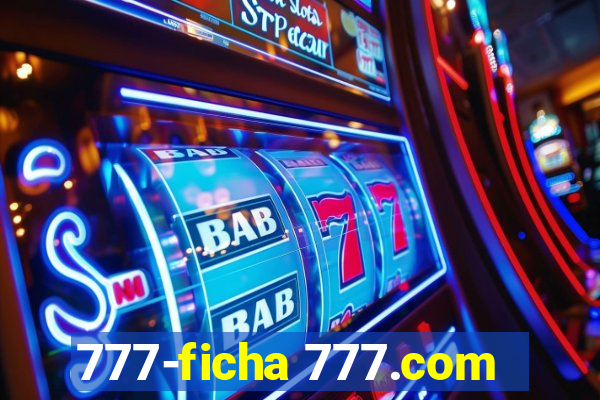 777-ficha 777.com