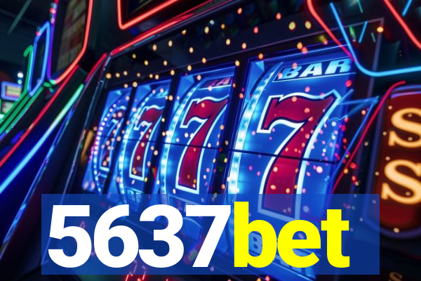 5637bet