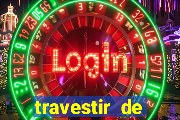 travestir de programa de santos