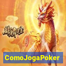ComoJogaPoker