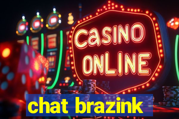 chat brazink