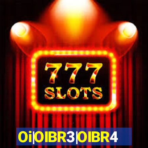 Oi|OIBR3|OIBR4