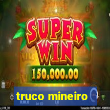 truco mineiro
