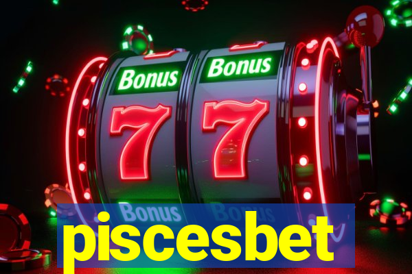 piscesbet