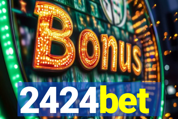 2424bet