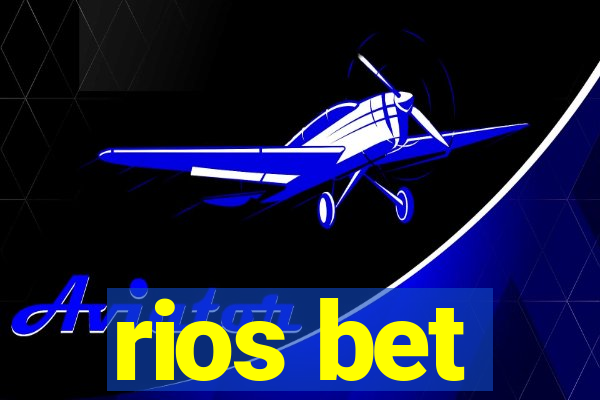 rios bet