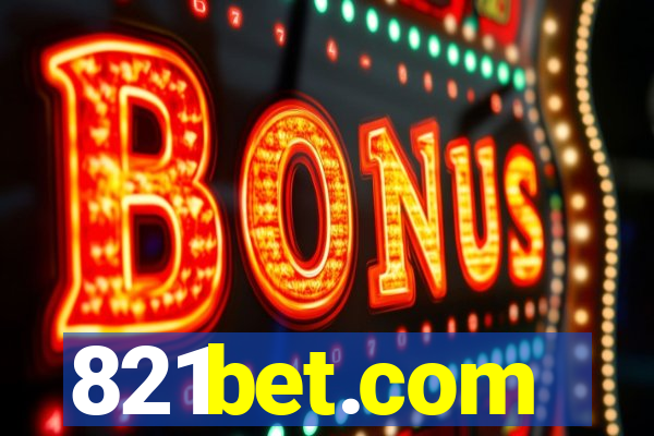 821bet.com
