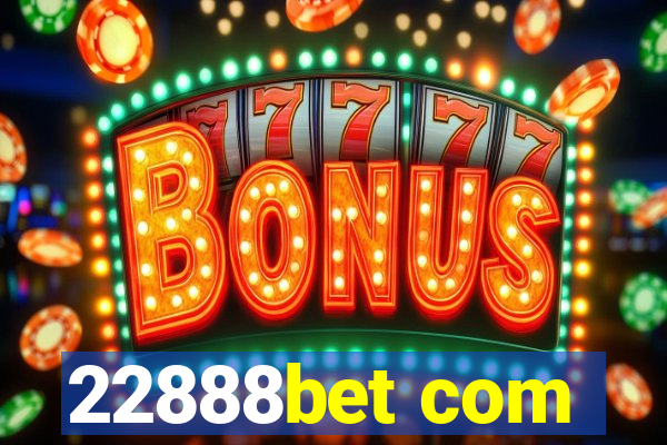 22888bet com