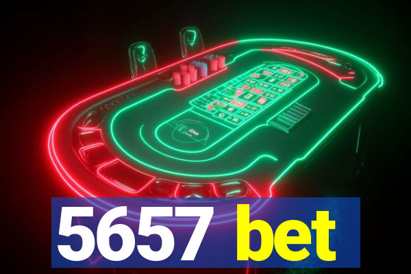 5657 bet
