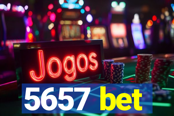 5657 bet