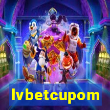 lvbetcupom