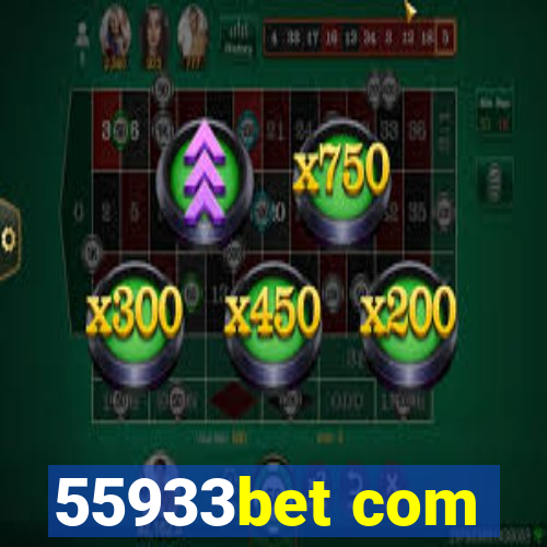 55933bet com