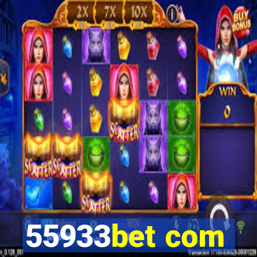 55933bet com