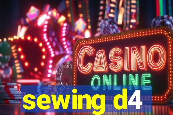 sewing d4