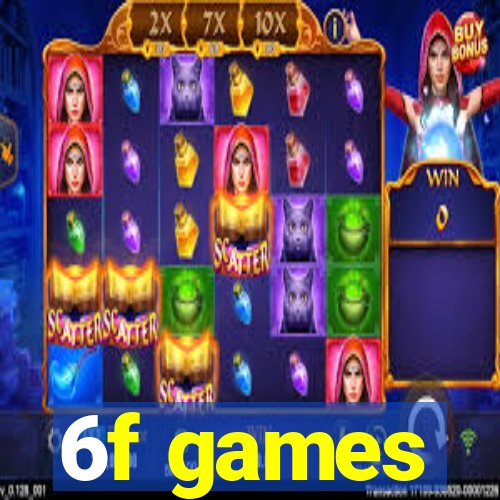 6f games