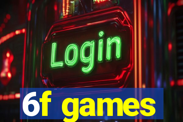 6f games