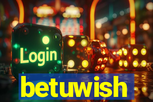 betuwish