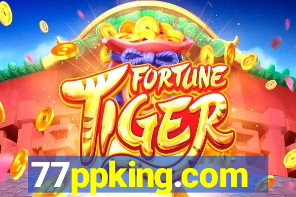 77ppking.com